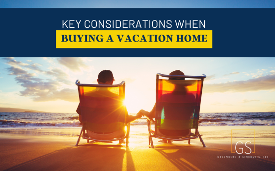 things to think about when buying a vacation home